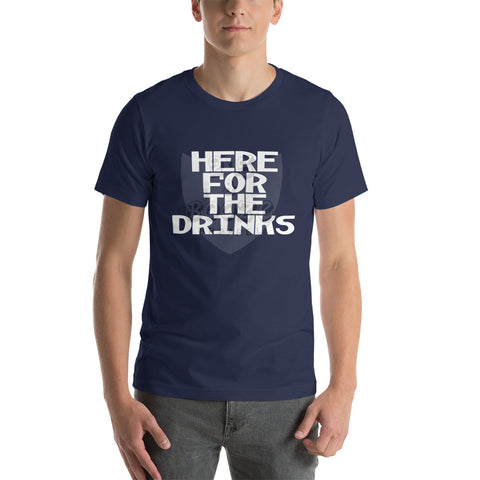 Here For The Drinks Short-Sleeve Unisex T-Shirt