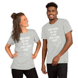 Drink All Day Short-Sleeve Unisex T-Shirt